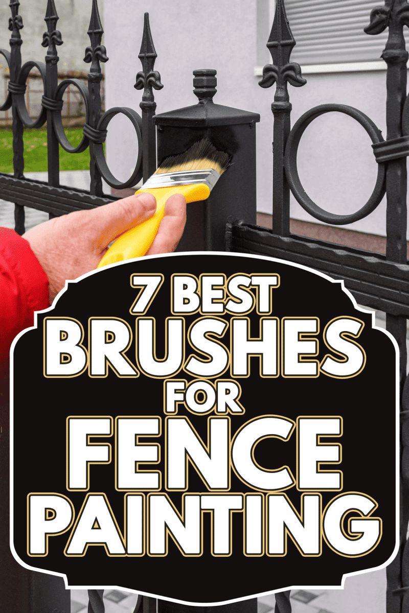 Hand with brush painting iron fence, 7 Best Brushes For Fence Painting
