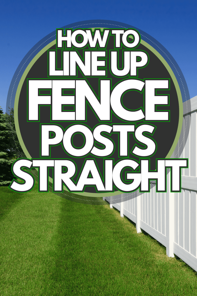 Gorgeous Fence installed on a newly built house, How To Line Up Fence Posts Straight