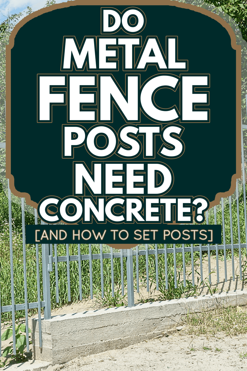 part of a gray metal wall of a fence with a closed door made of iron rods on a concrete foundation on the street - Do Metal Fence Posts Need Concrete [How To Set Posts]